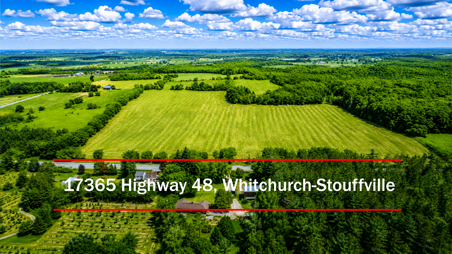 17365 Hwy 48, Whitchurch-Stouffville: 约 50.80 英亩优质农地｜低持有成本 × 长期土地投资 × 靠近 Markham 与 404/407 高速